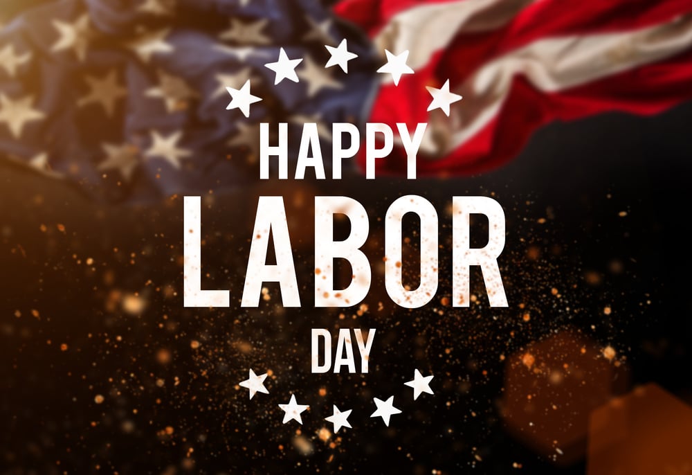 Visual that reads Happy Labor Day